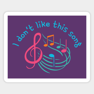 I don't like this song Magnet